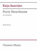Saairaho: Forty Heartbeats for Orchestra Study Score