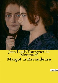 Margot la Ravaudeuse - Fourgeret de Montbron, Jean-Louis