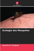 Ecologia dos Mosquitos