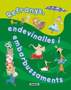 Refranys, endevinalles i embarbussaments