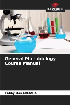 General Microbiology Course Manual - Dos Camara, Taliby