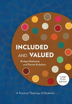Included and Valued - Large Print Edition - Hathaway, Bridget; Kishekwa, Flavian