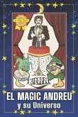 EL MAGIC ANDREU y su Universo