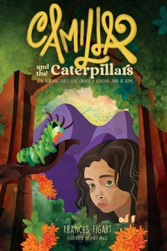 Camilla and the Caterpillars - Figart, Frances