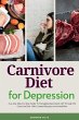 Carnivore Diet For Depression - Bild 1