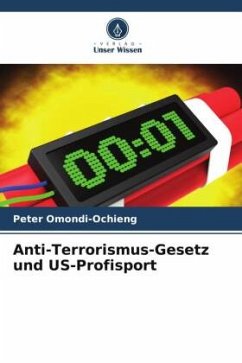 Anti-Terrorismus-Gesetz und US-Profisport - Omondi-Ochieng, Peter