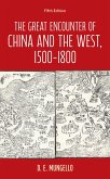 The Great Encounter of China and the West, 1500-1800