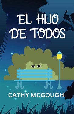 EL HIJO DE TODOS - McGough, Cathy