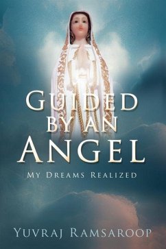 Guided by an Angel - Ramsaroop, Yuvraj