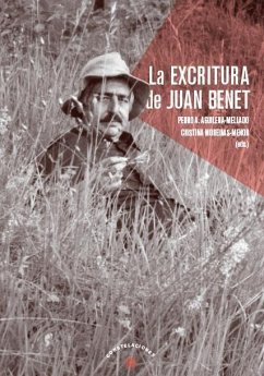 La excritura de Juan Benet