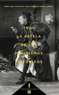 Tras la estela de los feminismos historicos