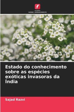 Estado do conhecimento sobre as espécies exóticas invasoras da Índia - Razvi, Sajad