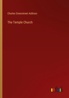 The Temple Church - Addison, Charles Greenstreet
