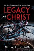 Legacy of Christ