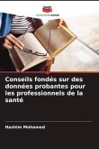 Conseils fondés sur des données probantes pour les professionnels de la santé