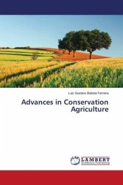 Advances in Conservation Agriculture - Batista Ferreira, Luiz Gustavo