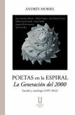 Poetas en la espiral la generación del 2000