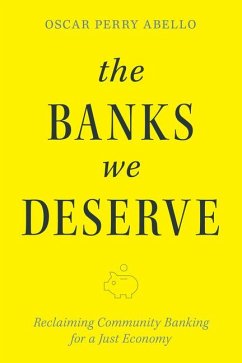 The Banks We Deserve - Perry Abello, Oscar