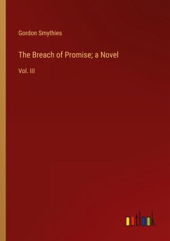 The Breach of Promise; a Novel