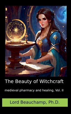 The Beauty of Witchcraft, Vol. II - Beauchamp, Lord
