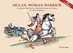 Mulan, Woman Warrior