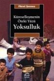 Küresellesmenin Öteki Yüzü Yoksulluk