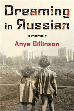 Dreaming in Russian - Gillinson, Anya