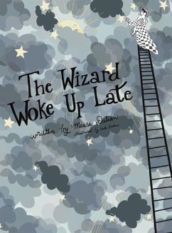 The Wizard Woke Up Late - Dalian, Maura S