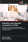 Malattie del tessuto connettivo (CTD)