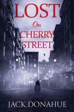 Lost on Cherry Street - Donahue, Jack