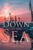 Down to the Sea (eBook, ePUB)
