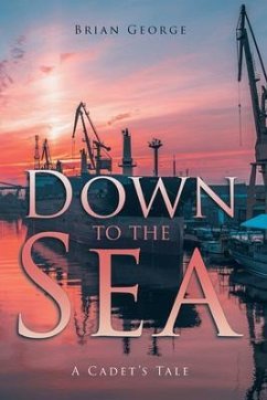 Down to the Sea (eBook, ePUB) - George, Brian