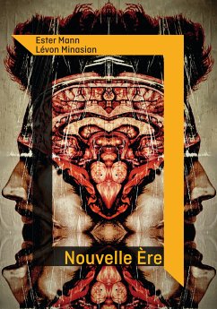 Nouvelle ère (eBook, ePUB) - Minasian, Lévon; Mann, Ester