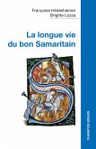 La longue vie du bon Samaritain (eBook, ePUB)