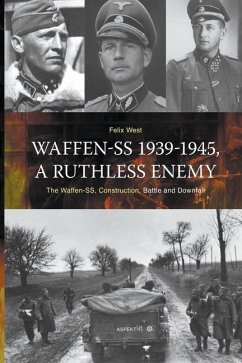 Waffen-SS 1939-1945, A ruthless Enemy - Pierik, Perry