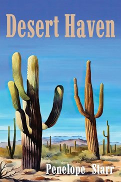 Desert Haven - Starr, Penelope