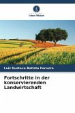 Fortschritte in der konservierenden Landwirtschaft