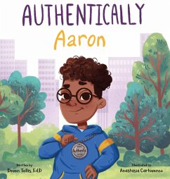 Authentically Aaron - Tellis, Deven