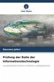 Prüfung der Rolle der Informationstechnologie