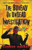 The Bureau of Undead Investigation