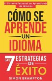 Cómo Se Aprende Un Idioma