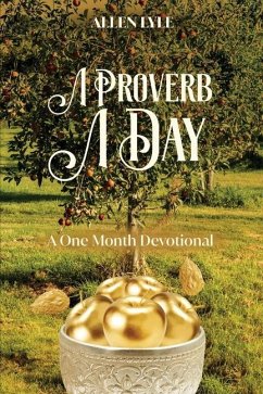 A Proverb A Day - Lyle, Allen