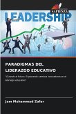 PARADIGMAS DEL LIDERAZGO EDUCATIVO