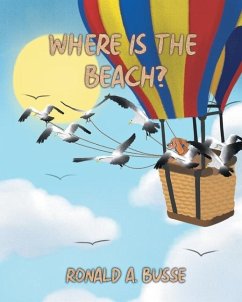 Where Is The Beach? - Busse, Ronald A