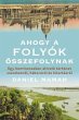 Ahogy A Folyok Osszefolynak (eBook,... - Bild 1