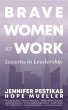 Brave Women at Work (eBook, ePUB) - Bild 1