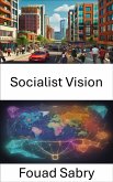 Socialist Vision (eBook, ePUB)