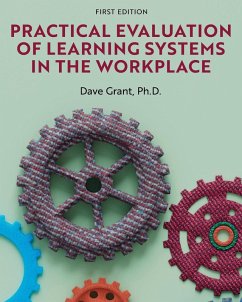 Practical Evaluation of Learning Systems in the Workplace - Grant, Dave