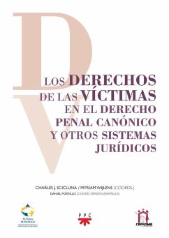 Los derechos de las víctimas en el Derecho Penal Canónico y otros sistemas jurídicos