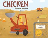 Chicken Operates Equipment